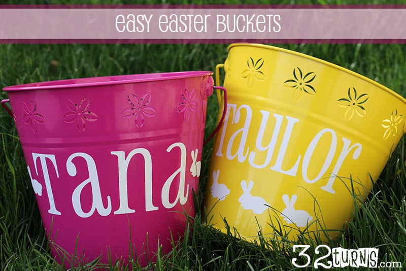 32 Turns: #Easter Bucket #Easter Basket #Cricut